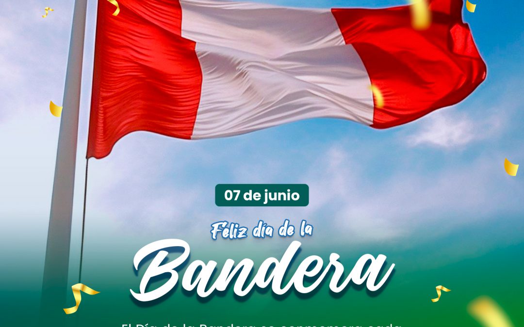 «Feliz día de la Bandera»